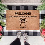 Do not judge the size of my wiener doormat