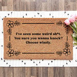I've seen some weird shi... doormat