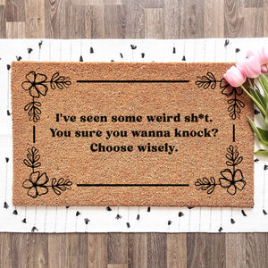 I've seen some weird shi... doormat
