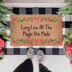 All The Magic We Made Doormat
