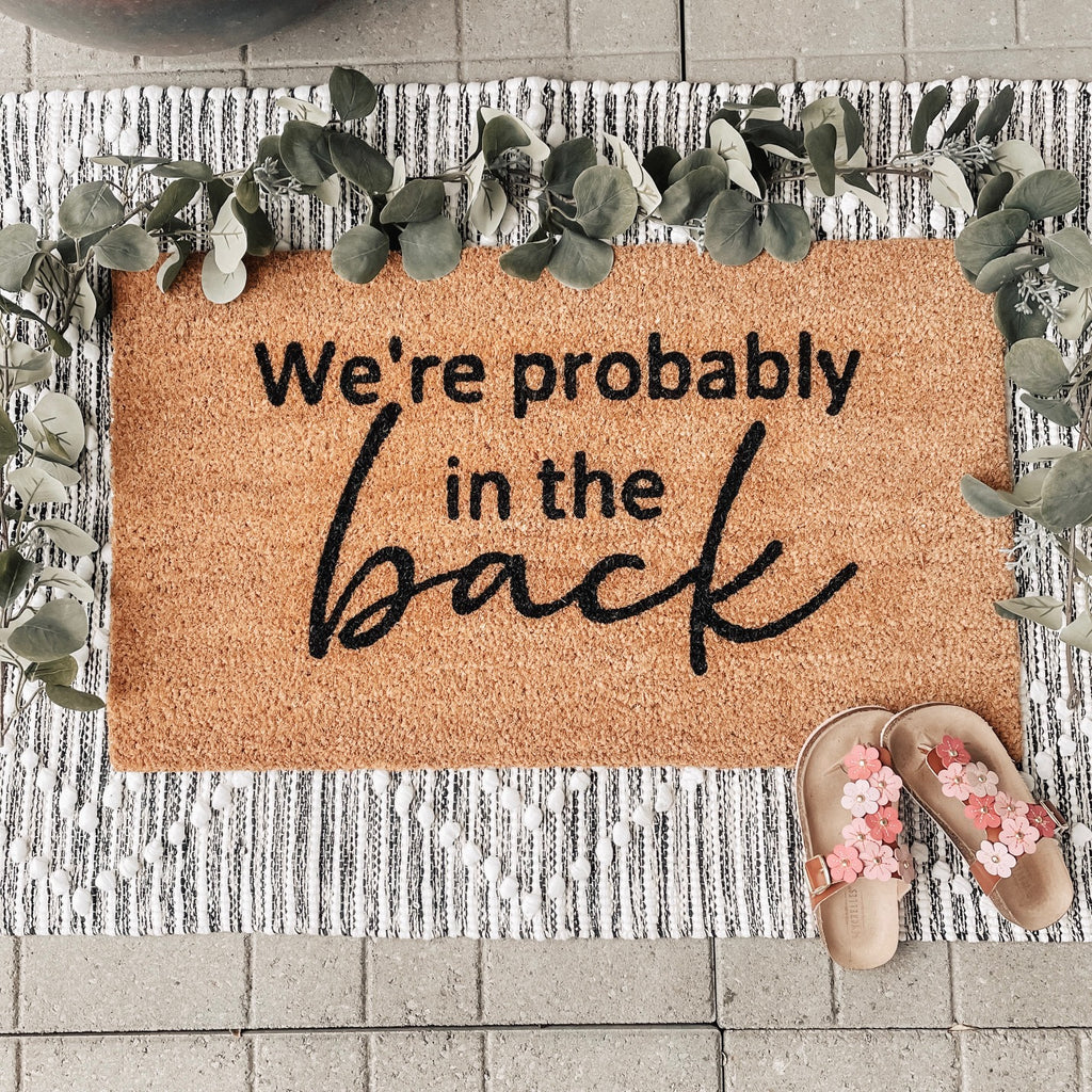 We're Probably in the Back