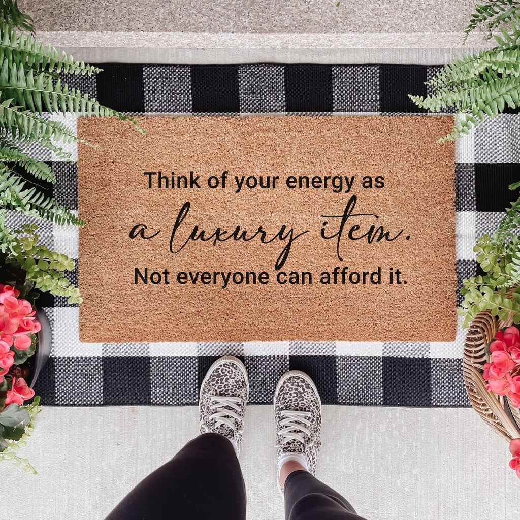 Think of your energy... TS Quote Doormat