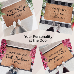 Hope You Like... Customizable Doormat