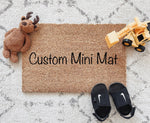 Custom Mini Mat