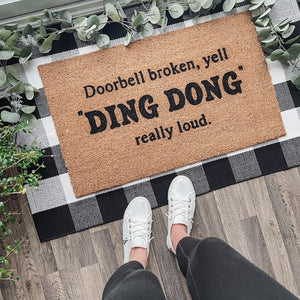 Doorbell Broken Yell Ding Dong Doormat