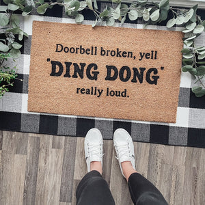 Doorbell Broken Yell Ding Dong Doormat