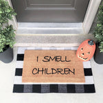 I Smell Children Halloween Doormat