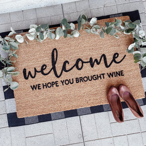 We hope you brought wine Doormat